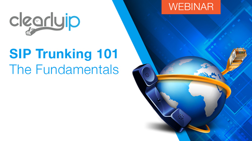 SIP Trunking 101: the Fundamentals SIP Trunking 101: the Fundamentals