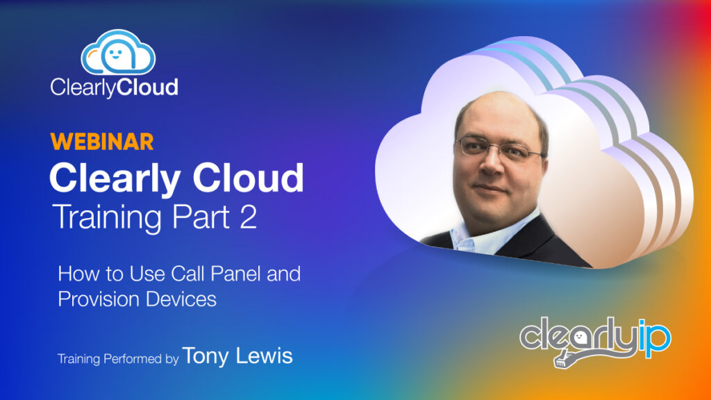 Clearly Cloud Partner Training Sesson 2